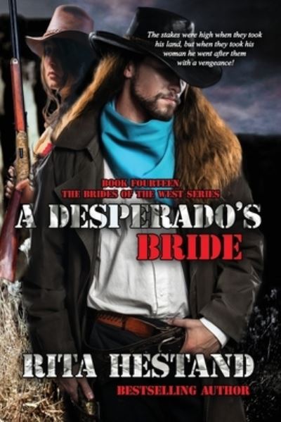 Cover for Rita Hestand · A Desperado's Bride (Paperback Book) (2016)