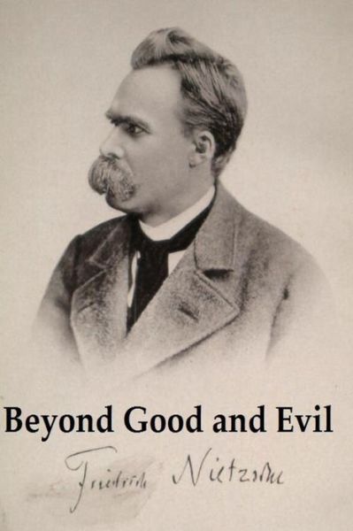 Cover for Friedrich Nietzsche · Beyond Good and Evil (Paperback Book) (2017)