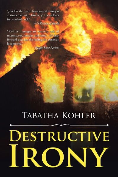 Cover for Tabatha Kohler · Destructive Irony (Paperback Book) (2017)