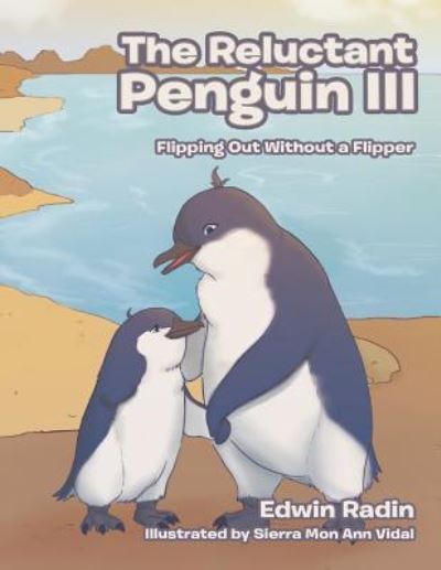 Cover for Edwin Radin · The Reluctant Penguin III (Paperback Book) (2017)