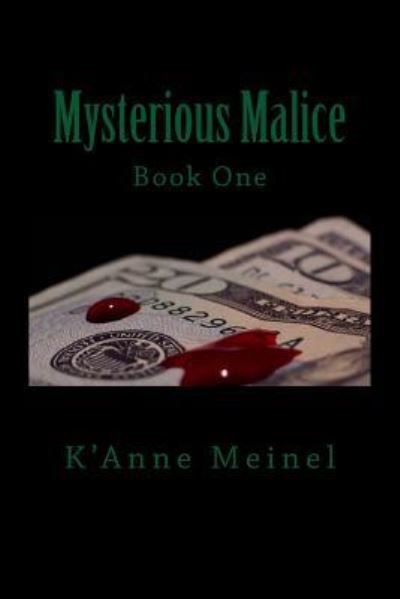 Cover for K'Anne Meinel · Mysterious Malice (Paperback Book) (2017)