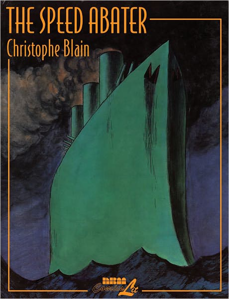 Cover for Christophe Blain · The Speed Abater (Paperback Book) (2003)