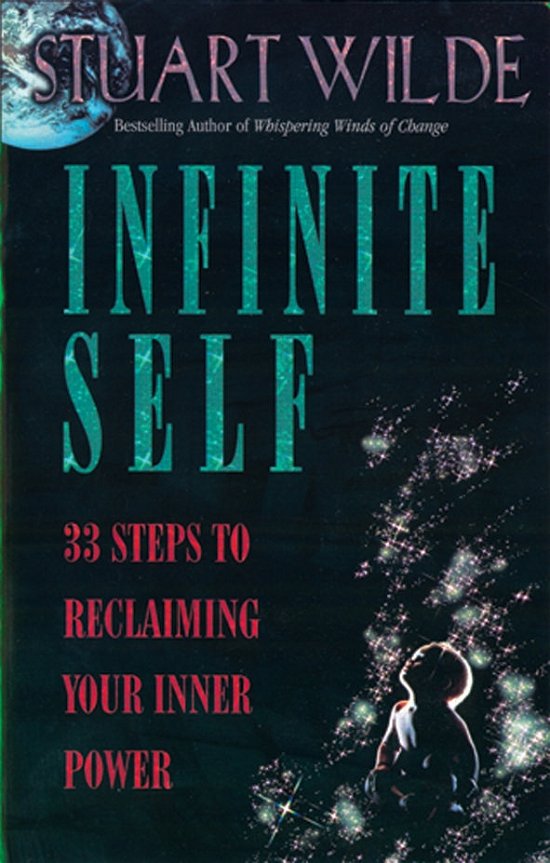 Cover for Stuart Wilde · Infinite Self: 33 Steps to Reclaiming Your Inner Power (Taschenbuch) (1996)