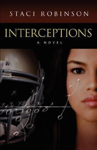 Cover for Staci Robinson · Interceptions (Paperback Book) (2007)