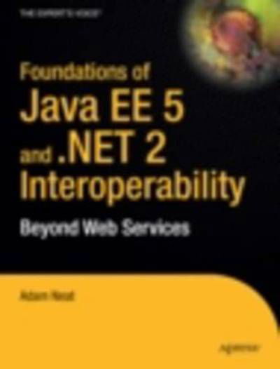 Cover for Tbd · Foundation: Foundations of Java EE 5 and .NET 2 Interoperability: Beyond Web Services (Bok) (2007)