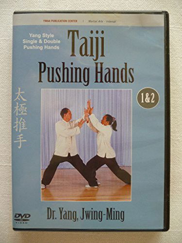 Cover for Yang Jwing-Ming · Taiji Pushing Hands 1and 2 (Paperback Book) (2006)