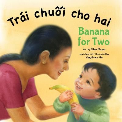 Banana for Two - Ellen Mayer - Books - Star Bright Books - 9781595728494 - February 15, 2019