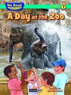 Cover for Bruce Johnson · A Day at the Zoo (We Read Phonics: Level 7) (Hardcover Book) (2012)