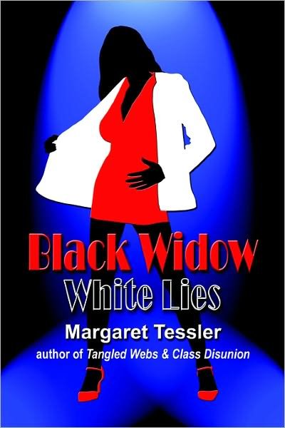 Cover for Margaret Tessler · Black Widow White Lies (Taschenbuch) (2006)