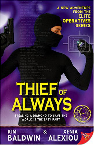 Cover for Xenia Alexiou · Thief of Always (Elite Operatives, Book 2) (Pocketbok) [First edition] (2009)