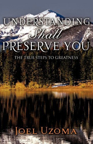 Cover for Joel Uzoma · Understanding Shall Preserve You (Hardcover Book) (2008)
