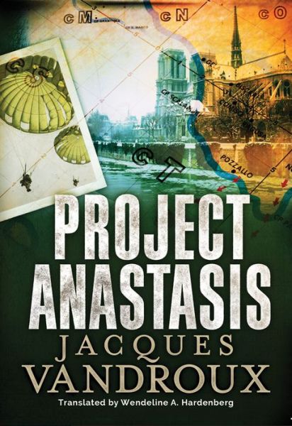 Cover for Jacques Vandroux · Project Anastasis (Paperback Book) (2016)