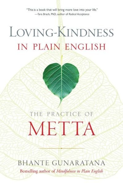 Cover for Bhante Henepola Gunaratana · Loving-Kindness in Plain English: The Practice of Metta (Paperback Bog) (2017)