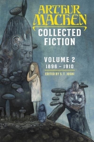 Cover for Arthur Machen · Collected Fiction Volume 2 (Pocketbok) (2019)
