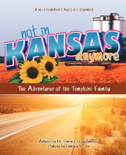 Cover for Elissa Tompkins · Not in Kansas Anymore (Paperback Book) (2011)