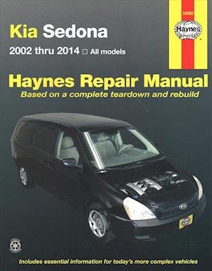 Kia Sedona (02 -14): 2002-14 - Haynes Publishing - Bücher - Haynes Manuals Inc - 9781620921494 - 22. September 2016