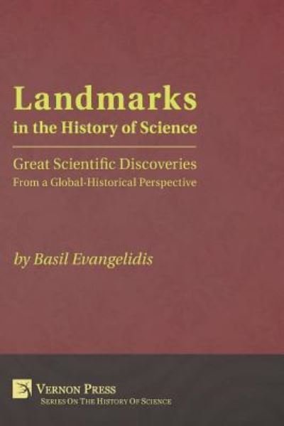 Cover for Basil Evangelidis · Landmarks in the History of Science Great Scientific Discoveries from a Global-Historical Perspective (Paperback Book) (2017)
