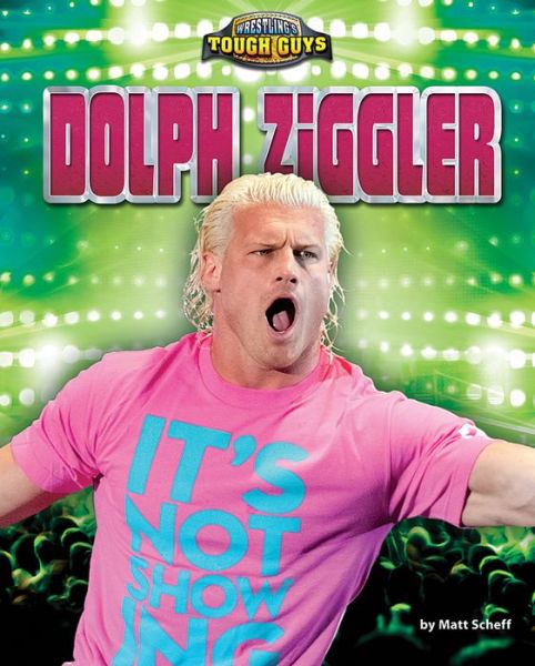 Cover for Matt Scheff · Dolph Ziggler (Book) (2015)