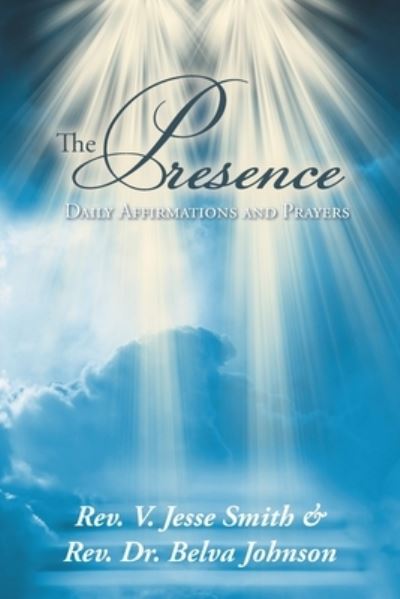 Cover for REV V Jesse Smith · The Presence (Paperback Book) (2021)