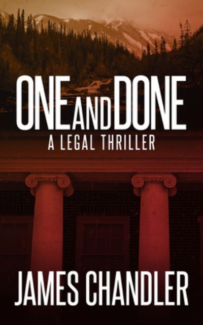 Cover for James Chandler · One and Done (Book) (2021)