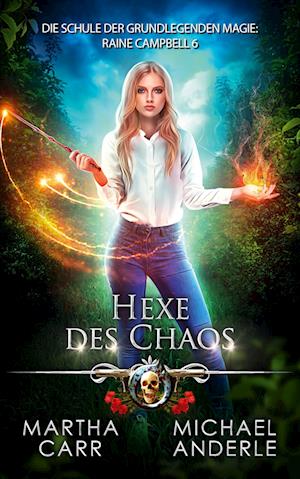 Cover for Martha Carr · Hexe des Chaos (Paperback Book) (2022)