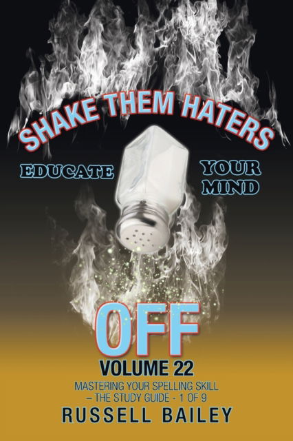 Cover for Russell Bailey · Shake Them Haters off Volume 22 (Pocketbok) (2020)