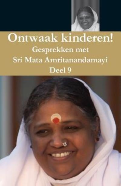 Cover for Swami Amritaswarupananda Puri · Ontwaak Kinderen 9 (Paperback Book) (2016)