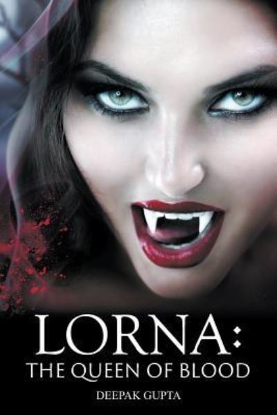 Cover for Deepak Gupta · Lorna (Paperback Book) (2016)