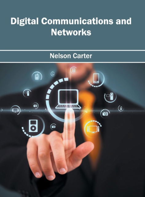 Cover for Nelson Carter · Digital Communications and Networks (Hardcover Book) (2016)