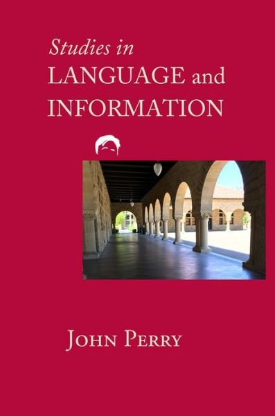 Cover for John Perry · Studies in Language and Information (Pocketbok) (2019)