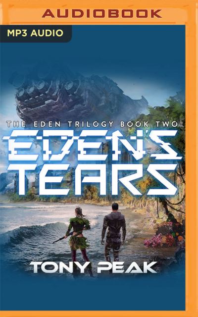 Cover for Tony Peak · Eden's Tears (CD) (2021)