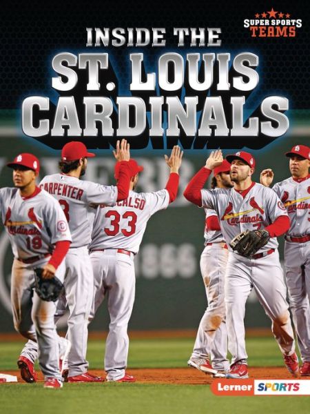 Cover for Jon M Fishman · Inside the St. Louis Cardinals (Paperback Book) (2022)