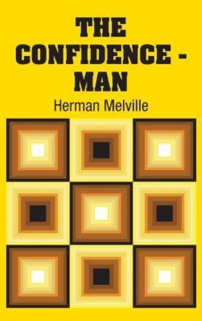 Cover for Herman Melville · The Confidence - Man (Hardcover bog) (2018)