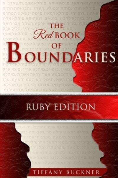 Cover for Tiffany Buckner · The Red Book of Boundaries (Taschenbuch) (2021)