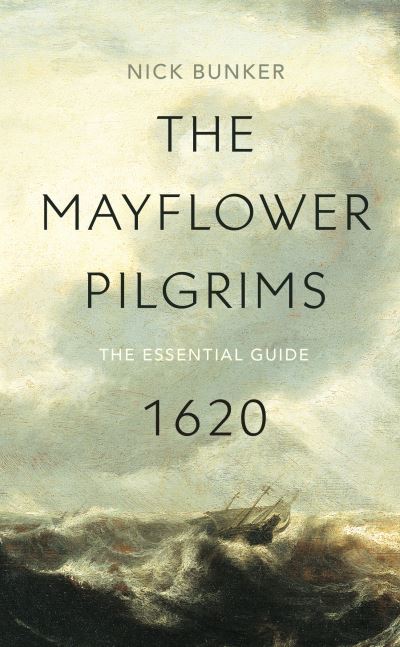 Cover for Nick Bunker · The Mayflower Pilgrims (Paperback Book) (2020)