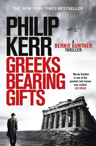 Greeks Bearing Gifts - Kerr Philip - Böcker - Quercus Books - 9781786489494 - 4 oktober 2018