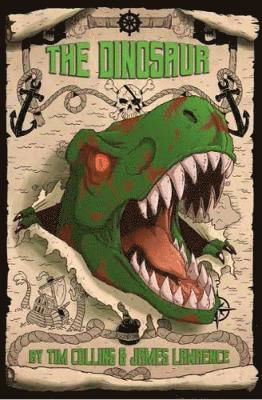 The Dinosaur - Monster Island - Tim Collins - Books - Badger Learning - 9781788373494 - October 31, 2018