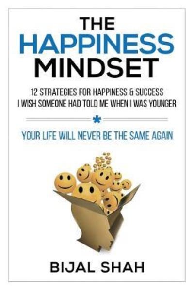 Cover for Bijal Shah · The Happiness Mindset (Paperback Book) (2018)