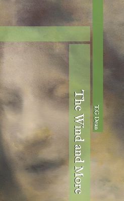 Cover for Amazon Digital Services LLC - KDP Print US · The Wind and More (Paperback Book) (2018)