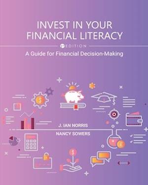 Cover for J. Ian Norris · Invest in Your Financial Literacy (Book) (2023)