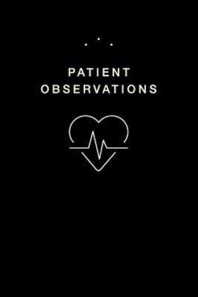 Cover for Zeego · Patient Observations (Taschenbuch) (2019)