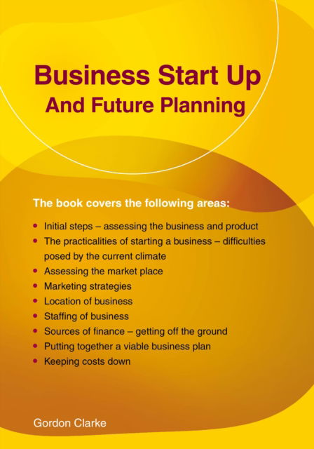 Cover for Gordon Clarke · Business Start Up and Future Planning (Paperback Book) (2024)