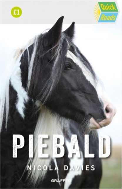 Cover for Nicola Davies · Piebald - Quick Reads (Paperback Book) (2024)