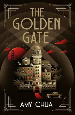 The Golden Gate - Amy Chua - Livres - Atlantic Books - 9781838959494 - 21 septembre 2023