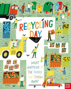 Cover for Polly Faber · Recycling Day: What Happens to the Things We Throw Away - Understanding the World (Paperback Book) (2025)