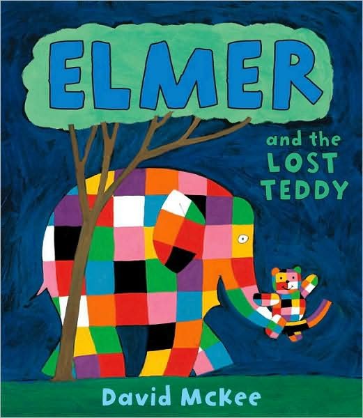 Cover for David McKee · Elmer and the Lost Teddy - Elmer Picture Books (Paperback Book) (2008)