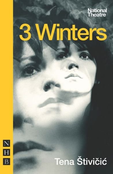 Cover for Tena Stivicic · 3 Winters - NHB Modern Plays (Paperback Bog) (2014)