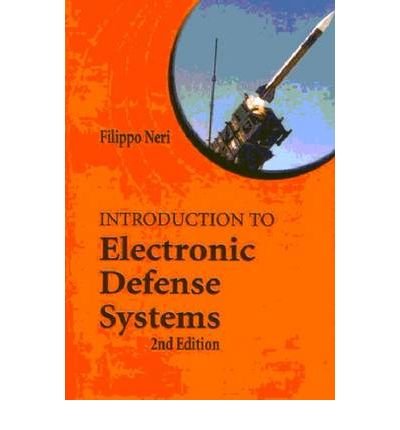 Cover for Filippo Neri · Introduction to Electronic Defense Systems (Paperback Book) [2 Rev edition] (2006)