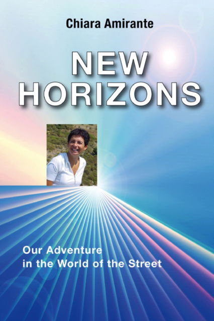 Cover for Chiara Amirante · New Horizons (Pocketbok) (2021)