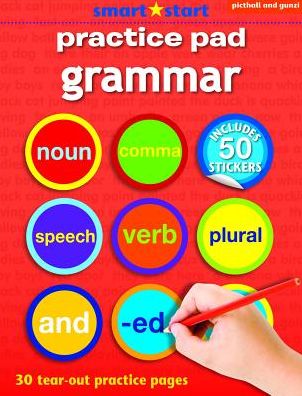 Smart Start Practice Pad: Grammar - Smart Start Practice Pad - Nina Filipek - Books - Award Publications Ltd - 9781909763494 - February 28, 2023